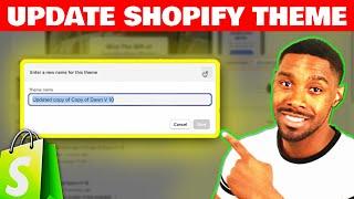 How to Update Shopify Theme without Losing Customization or Content
