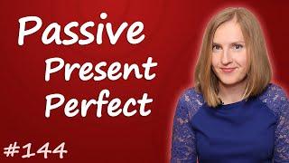 Present Perfect Passive - страдательный залог, настоящее завершенное