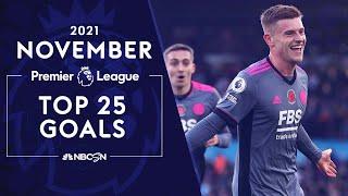 Top 25 Premier League goals of November 2021 | NBC Sports