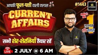 02 July 2024 Current Affairs | Current Affairs Today ( 1443) | Kumar Gaurav Sir