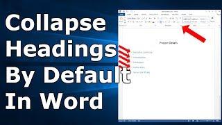[FIXED] Headings In Microsoft Word Do Not Stay Collapsed