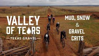 Snow, Mud, & Gravel: Valley of Tears Gravel Race Recap | Epic Weather and Epic Racing in Turkey, TX!