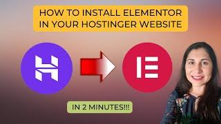 How to Install Elementor in Hostinger in Just 2 Minutes!