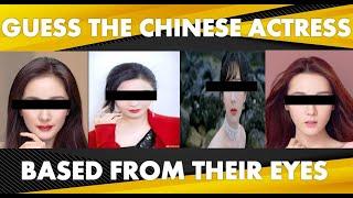 TOP 10 MOST FAMOUS CHINESE ACTRESS (CAN YOU GUESS THEM BASED ON THIER EYES)