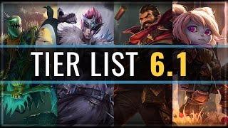 Champion Tier List Patch 6.1 - League of Legends