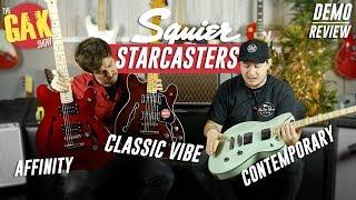 NEW Squier Starcasters - Contemporary | Classic Vibe | Affinity