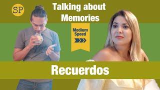 Learn Spanish Conversation | Preterite and Imperfect Tenses | Recuerdos