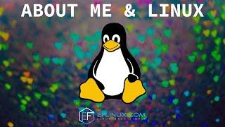 About Me & Linux