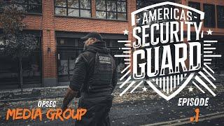 AMERICAS SECURITY GUARD: Episode 1: Bridging the Gap — Security and Community Outreach in Portland