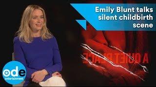 A Quiet Place: Emily Blunt talks silent childbirth scene
