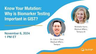 Know Your Mutation: Why is Biomarker Testing Important in GIST?