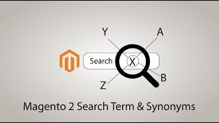 How to Utilize Search Terms and Search Synonyms in Magento 2 | Magento 2 Tutorial