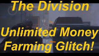 Tom Clancy's The Division Unlimited Money Glitch! Farm Infinite Cash! (The Division Glitches)