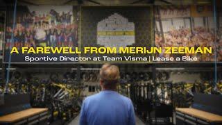 A Farewell from Merijn Zeeman | Sportive Director at Team Visma | Lease a Bike