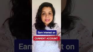 Earn FD Interest on Current and saving account