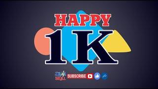 HAPPY 1 K | JM KAHAL SKILL