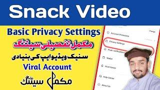 Snack basic Setting in hindi 2023| Private snack account kaisay banaye | Complete tiktok setting