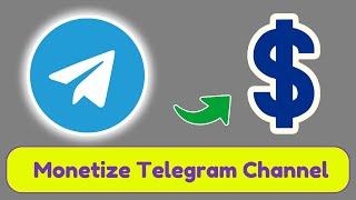 How to Monetize Your Telegram Channel in 3 Minutes