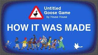 How Untitled Goose Game Was Made and Inspired by Hitman