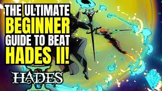 Hades 2 Beginners Guide (Tips And Tricks)