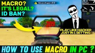 WHAT IS MACRO ? | HOW TO USE MACRO IN FREE FIRE PC | WHICH BIG YOUTUBER USE MACRO IN FREE FIRE ?