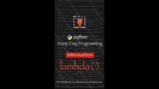 #Shorts – lambda - HumpDayPython - A small function take number of arguments by one expression