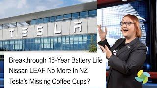 ecoTEC 331 Breakthrough 16-Year Battery Life Nissan LEAF No More In NZ Tesla’s Missing Coffee Cups?