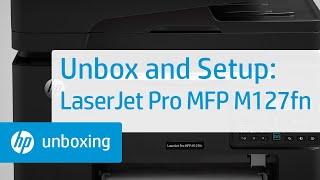 Unboxing and Setup | LaserJet Pro MFP M127fn | HP