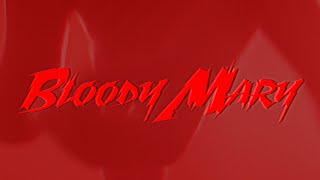 BLOODY MARY | Horror Comedy Short Film (BMPCC4K)