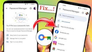 Password Manager Not Showing Password | Fix Google Password Manager Not Showing Password