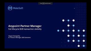 Full lifecycle B2B transaction visibility | What's new in Anypoint Partner Manager