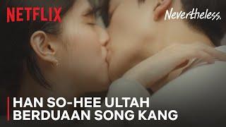 Ciuman Song Kang Bikin Han So-hee Deg-degan di Hari Ultahnya | Nevertheless, | Clip