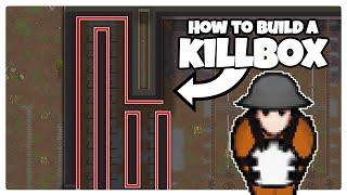 How to build a Killbox in Rimworld