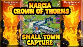 NARCIA CROWN OF THORNS | SMALL TOWN CAPTURE | CASTLE CLASH