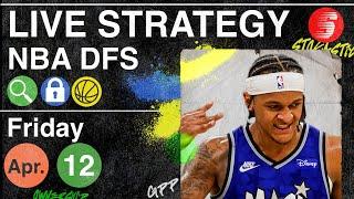 NBA DFS Strategy Friday 4/12/24 | DraftKings & FanDuel NBA Lineup Picks