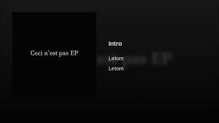 Letom (레톰) - 1st. EP Album Letom Full Length [HD]