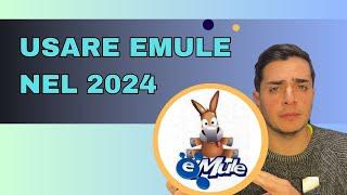 Come INSTALLARE EMULE nel 2024  - Configurazione con Fibra Tim e Windows 11