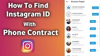 How To Find Instagram ID by Phone Contract.