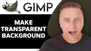 How to Make Transparent Background in Gimp | Gimp Tutorial 2024