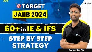 IE & IFS JAIIB Preparation Strategy | Indian Economy & Indian Financial System Syllabus JAIIB 2024