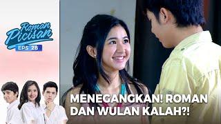 Roman & Wulan Tegang! Detik-Detik Pengumuman Lomba Puisi! | ROMAN PICISAN | EPS 28 | PART (5/6)