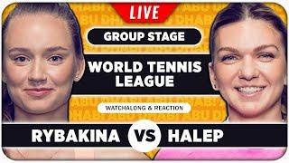 RYBAKINA vs HALEP • World Tennis League 2024 • LIVE Tennis Watchalong Reaction