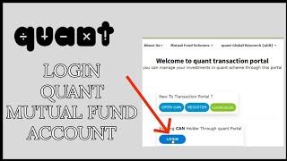 How to Login Quant Mutual Fund Account 2024?Quant Mutual Fund Sign In