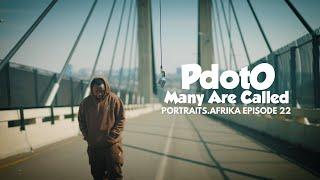 PdotO - Many Are Called | Portraits Afrika Episode 22 (Music Performance)