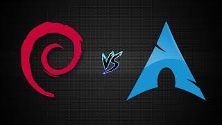 Debian vs Arch