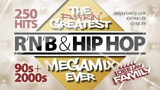 The Greatest RnB & Hip Hop Megamix Ever  90s & 2000s  250 Hits  Best Of  Old School