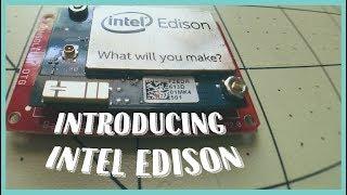 Introducing Intel Edison