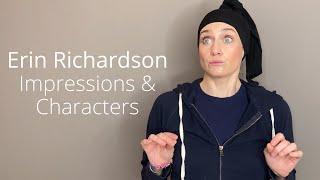 Erin Richardson - CHARACTERS AND IMPRESSIONS REEL 2024