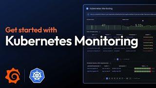 Kubernetes Monitoring: How to Get Started in Grafana Cloud | Grafana