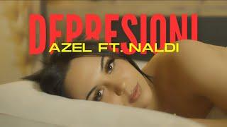 Azel ft. Naldi - Depresioni